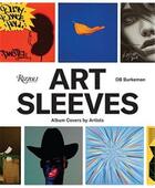 Couverture du livre « Art sleeves : album covers by artists » de  aux éditions Rizzoli