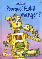 Couverture du livre « Pourquoi faut-il manger ? » de Tumbull/Haggerty aux éditions Usborne