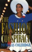 Couverture du livre « The Fashion Conspiracy » de Coleridge Nicholas aux éditions Random House Digital