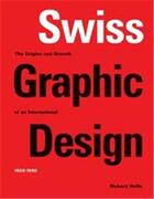 Couverture du livre « Swiss graphic design (paperback) » de Hollis Richard aux éditions Laurence King