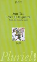 Couverture du livre « L'art de la guerre » de Sun Zi aux éditions Pluriel