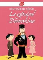 Couverture du livre « Le général Dourakine » de Segur/Latik aux éditions Le Livre De Poche Jeunesse