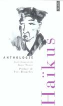 Couverture du livre « Anthologie ; haikus » de Roger Munier aux éditions Seuil