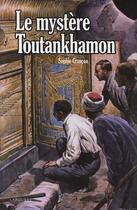 Couverture du livre « Le mystère Toutankhamon » de Crancon-S aux éditions Larousse