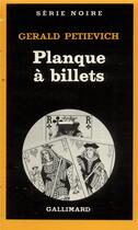 Couverture du livre « La planque à billets » de Gerald Petievich aux éditions Gallimard