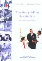 Couverture du livre « Fonction publique hospitaliere ; personnels de direction » de  aux éditions Documentation Francaise