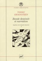 Couverture du livre « Bande dessinée et narration t.2 ; système de la bande dessinée » de Thierry Groensteen aux éditions Puf