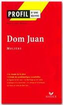 Couverture du livre « Dom Juan, de Molière » de Christine Geray aux éditions Hatier