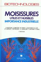 Couverture du livre « Moisissures Utiles Et Nuisibles » de Botton et Breton aux éditions Elsevier-masson