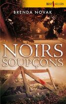 Couverture du livre « Noirs soupçons » de Brenda Novak aux éditions Harlequin