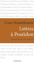 Couverture du livre « Lettres à Poséidon » de Cees Nooteboom aux éditions Editions Actes Sud