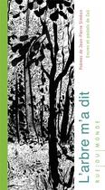 Couverture du livre « L'arbre m'a dit » de Jean-Pierre Simeon et Zau aux éditions Rue Du Monde