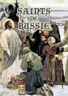 Couverture du livre « Saints de Russie » de Mauricette Vial-Andru aux éditions Saint Jude