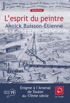 Couverture du livre « L'esprit du peintre » de Annick Buisson-Etienne aux éditions Editions De La Loupe