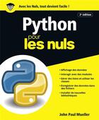 Couverture du livre « Python pour les nuls (2e édition) » de John Paul Mueller aux éditions First Interactive