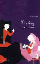 Couverture du livre « The boy next door » de Julie Cohen aux éditions Marabout