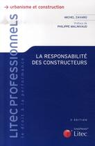 Couverture du livre « La responsabilite des constructeurs » de Zavaro aux éditions Lexisnexis