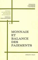 Couverture du livre « Monnaie et balance des paiements » de Gerard Aubanel et Pierre Berger aux éditions Presses De Sciences Po
