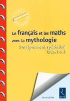 Couverture du livre « Le français et les maths avec la mythologie » de  aux éditions Retz