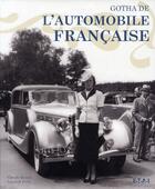 Couverture du livre « Gotha de l'automobile française » de Claude Rouxel et Laurent Friry aux éditions Etai