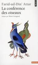 Couverture du livre « La conférence des oiseaux » de Farid Ud-Din Attar aux éditions Points