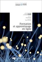 Couverture du livre « Formation et apprentissage en ligne » de Ghislain Samson et France Lafleur aux éditions Pu De Quebec