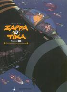 Couverture du livre « Zappa et tika t.1 ; contamination planetaire » de Thierry Robin aux éditions Dupuis