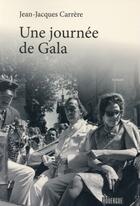 Couverture du livre « Une journée de gala » de Jean-Jacques Carrere aux éditions Rouergue