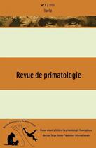 Couverture du livre « REVUE DE PRIMATOLOGIE T.1/09 ; varia » de Revue De Primatologie aux éditions Societe Francophone De Primatologie