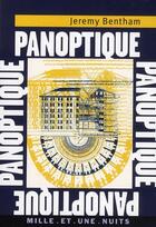 Couverture du livre « Panoptique » de Jeremy Bentham aux éditions Mille Et Une Nuits