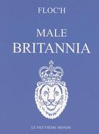 Couverture du livre « Characters of the male britannia of the 30's and during the blitz » de Floc'H aux éditions 9eme Monde