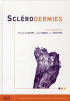 Couverture du livre « Sclérodermies » de Yannick Allanore aux éditions Med-line