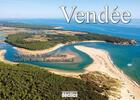 Couverture du livre « Vendée » de Valery Joncheray aux éditions Declics