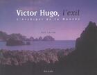 Couverture du livre « Victor Hugo ; L'Exil » de Joel Laitier aux éditions Hazan