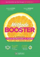 Couverture du livre « Méthode booster ; 5 semaines pour retrouver la forme » de Michele Laporta et Stephane Miermont aux éditions Amphora