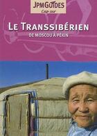 Couverture du livre « Transsibérien » de Dan Colwell Et Marti aux éditions Jpm