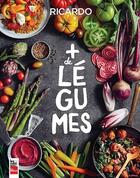 Couverture du livre « Plus de légumes » de Ricardo Larrivee aux éditions La Presse