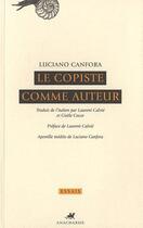 Couverture du livre « Le copiste comme auteur » de Luciano Canfora aux éditions Anacharsis