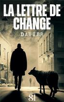 Couverture du livre « La lettre de change » de Davier aux éditions Editions Du 81