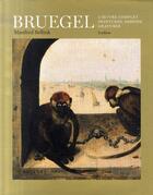 Couverture du livre « Bruegel ; l'oeuvre complet, peintures, dessins, gravures » de Manfred Sellink aux éditions Ludion