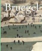 Couverture du livre « Bruegel in detail » de Manfred Sellink aux éditions Thames & Hudson