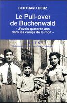 Couverture du livre « Le pull over de Buchenwald » de Bertrand Herz aux éditions Tallandier