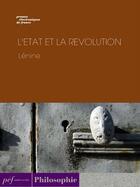 Couverture du livre « L'État et la Révolution » de Vladimir Ilitch Lenine aux éditions Presses Electroniques De France