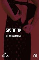 Couverture du livre « Zip » de Al Mezzrow aux éditions Ska