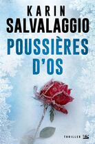 Couverture du livre « Poussières d'os » de Salvalaggio Karin aux éditions Bragelonne