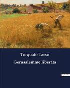 Couverture du livre « Gerusalemme liberata » de Torquato Tasso aux éditions Culturea