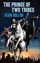 Couverture du livre « The Prince of Two Tribes » de Cullen Sean aux éditions Penguin Group Us