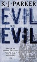 Couverture du livre « Evil for Evil » de Parker Parker aux éditions Little Brown Book Group Digital