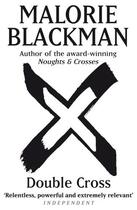 Couverture du livre « Double Cross » de Malorie Blackman aux éditions Rhcb Digital