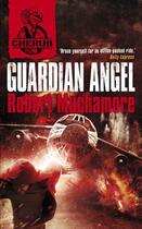 Couverture du livre « Guardian Angel » de Robert Muchamore aux éditions Epagine